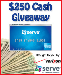 Win $250 Cash from Serve and Verizon